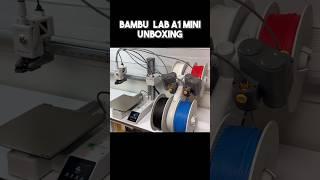 Bambu Lab A1 Mini Unboxing #3dprinter #a1mini #bambulab #fdm