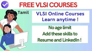 FREE VLSI ONLINE COURSES IN TAMIL| POWERFUL LEARNING VLSI FREE COURSES