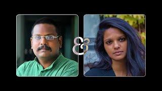 Interviews: Chandramohan S and Sarah Thankam Mathews