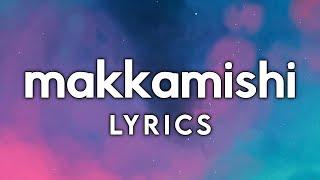 Makkamishi Lyrics | Paal Dabba | Jayam Ravi | Brother