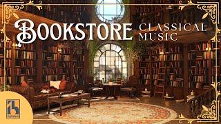 Bookstore Classical Music | Warm & Cozy Classical Music