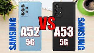 Samsung Galaxy A52 5G vs Samsung Galaxy A53 5G 