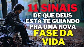 11 sinais de que Deus está te guiando para uma NOVA fase na vida