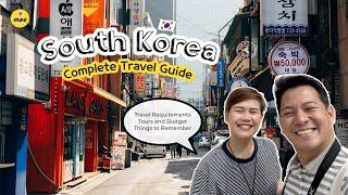 South Korea COMPLETE TRAVEL GUIDE 2022 | Requirements, budget, tours and things to remember