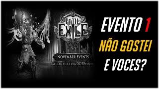 Grande Desilusão Evento 1 - Path of Exile 2023