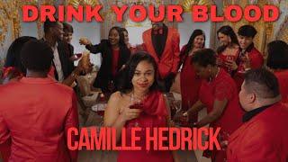 CAMILLE HEDRICK - DRINK YOUR BLOOD (OFFICIAL MUSIC VIDEO)