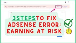 AdSense Error "you need to fix some ads.txt file issues to avoid severe impact to your revenue"