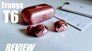 REVIEW: Tranya T6 Wireless Earbuds - aptX Adaptive - Style Over Substance?