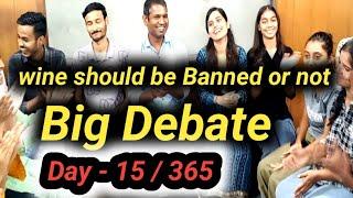 Wine should be banned or not debate in English |English speaking class Khanpur New Delhi | Debate |