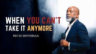 When you can't take it anymore -Rev SC Mathebula | Hope Restoration Ministries #hrm