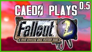 TWO YEARS Later (Prologue) - Caedo Plays Fallout 2 #0.5