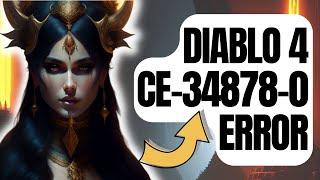 How To Fix Diablo 4 CE-34878-0 Error | PS4 | PS5