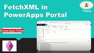 FetchXML in PowerApps Portal