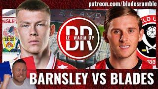 LE WARM UP! | BARNSLEY VS BLADES