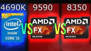 Intel i5-4690K vs AMD FX-9590 vs FX-8350