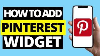 How To Add Pinterest Widget On iPhone (iOS 14)