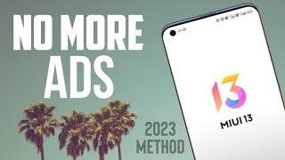 Remove Ads and Trackers From Xiaomi Mobiles In 2023 | Disable Ads on MIUI 13