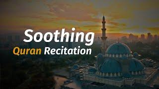 Soothing Ramadan Quran |  تلاوة رمضانية