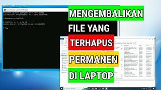 Cara Mengembalikan File yang Terhapus Permanen di Laptop