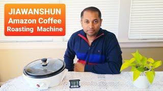 Amazon Coffee Roaster 750g  Ultimate Home Roasting Guide and Review. JIAWANSHUN