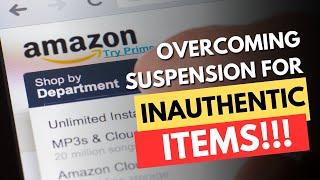 Restore Your Amazon Account: Overcome Inauthentic Item Suspension