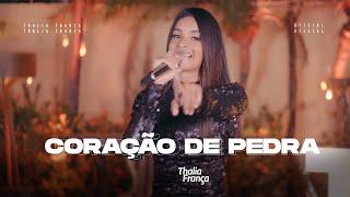 Coração de Pedra - Thalia França