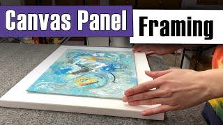 How to Frame a Canvas Panel - EASY Tutorial