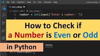 How to Check if a Number is Even or Odd in Python