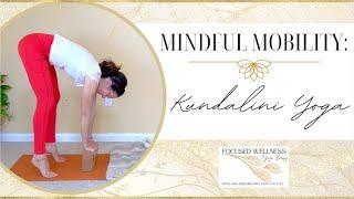 MODERN Kundalini Yoga + Attitudes of Mindfulness: LauraGyoga Therapy