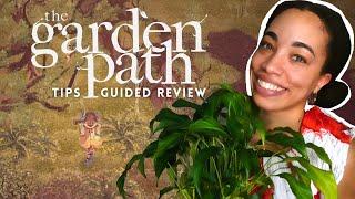 Must Know Tips & Guided Review Before or while Playing The Garden Path