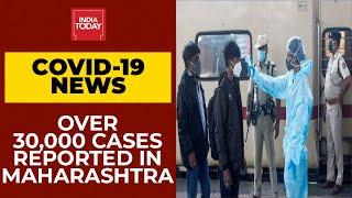 Covid-19 News: Maharashtra Reports 30,535 Fresh Coronavirus Cases | India Today