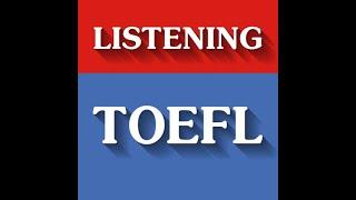 TOEFL Listening Mock test 2022 With Answers - The new version