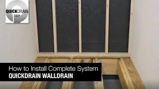 How to Install the Complete QuickDrain WallDrain System