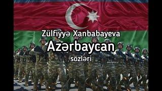 Zülfiyyə Xanbabayeva - Azərbaycan (Lyrics) Sözləri