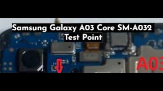 Samsung Galaxy A03 Core SM-A032 Test Point #gsmsanjoy