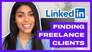 Freelance Clients on LinkedIn: Practical tips