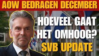 AOW bedragen december: hoeveel gaat het omhoog?SVB Update