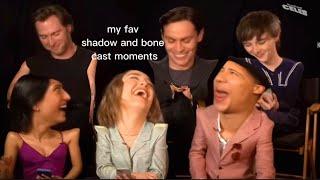 My fav shadow and bone cast moments