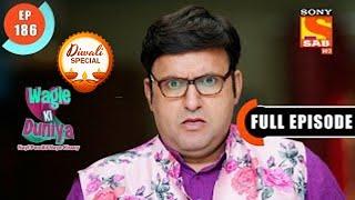 Wagle Ki Duniya - Joshipura Is High On Praises - Ep 186 - Full Episode - 3rd November 2021