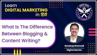 What Is The Difference Between Blogging & Content Writing | Blogging VS Content Writing | Q n A