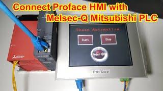 How to connect Proface HMI with MELSEC-Q Mitsubishi PLC via Ethernet Port - P15