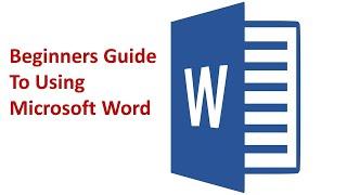 1. Beginners guide to using Microsoft Word - Microsoft Word Tutorial