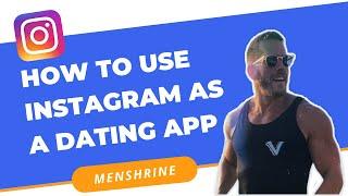 Dating on Instagram? | How to Use Instagram for Online Dating | Instagram Dating App