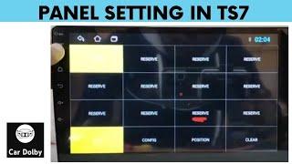 Panel setting in Ts7 Android car srerio(TS7 player)