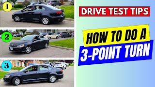 3 POINT TURN - How to do a Three Point Turn || A Step by Step Guide || TORONTO DRIVERS