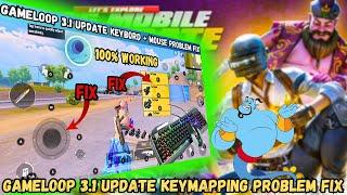 Gameloop Keymapping Problem Fix After New Update | 3.1 Update Keybord + Mouse Problem Fix | Hindi |