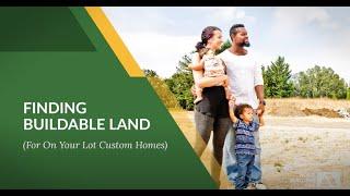 HBT: The Complete Guide to Finding Buildable Land (for on your lot construction)