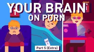 Part 5 (extra): How to Overcome Your Porn Addiction | Your Brain on Porn Series | Animated Series