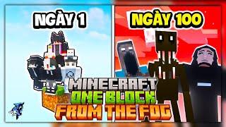 Siro Và NeyuQ Cùng Bộ Tứ Báo Thủ Sinh Tồn 100 Ngày Minecraft One Block From The Fog Siêu Bất Ổn