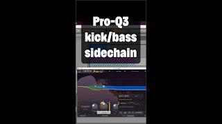 Kick / bass sidechain with Fabfilter Pro-Q3 #shorts